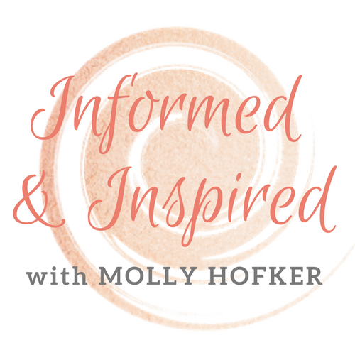 Informed & Inspired Podcast